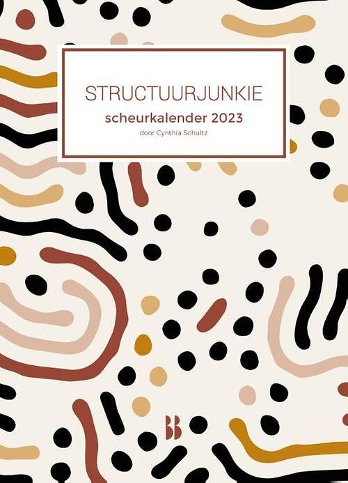 Foto van Structuurjunkie scheurkalender - cynthia schultz - paperback (9789463493598)