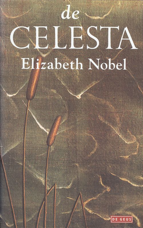 Foto van De celesta - elizabeth nobel - ebook (9789044531633)