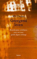 Foto van Gezegend leven - wil derkse - ebook (9789401408721)