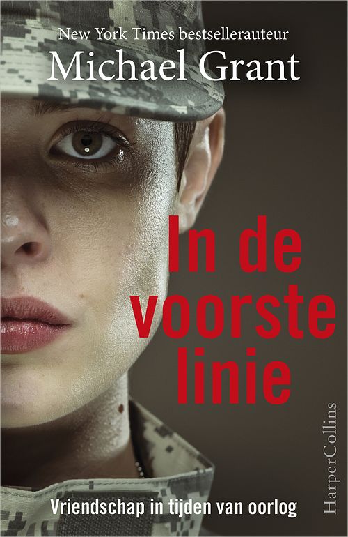 Foto van In de voorste linie - michael grant - ebook (9789402752014)