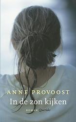 Foto van In de zon kijken - anne provoost - ebook (9789021436135)