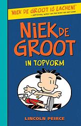 Foto van Niek de groot in topvorm (6) - lincoln peirce - ebook (9789026140082)