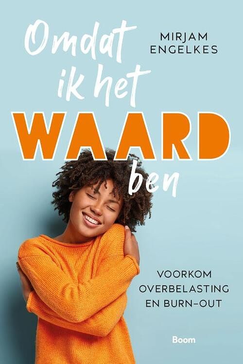 Foto van Omdat ik het waard ben - mirjam engelkes - paperback (9789024448883)