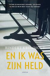 Foto van En ik was zijn held - rindert kromhout - ebook (9789025876135)