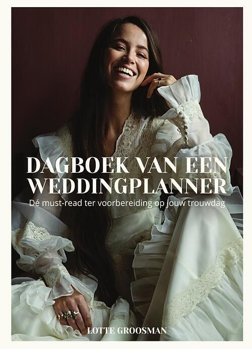 Foto van Dagboek van een weddingplanner - lotte groosman - ebook (9789000368860)