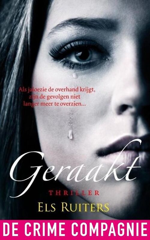 Foto van Geraakt - els ruiters - ebook (9789461090560)