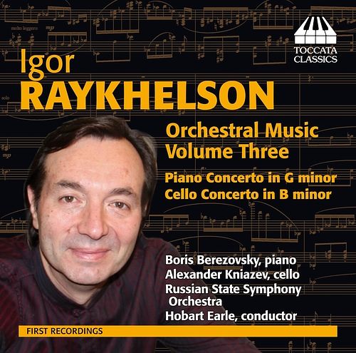 Foto van Igor raykhelson: piano concerto; cello concerto - cd (5060113442192)