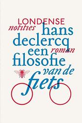 Foto van Een filosofie van de fiets - hans declercq - ebook (9789460421457)