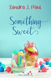 Foto van Something sweet - sandra j. paul - ebook