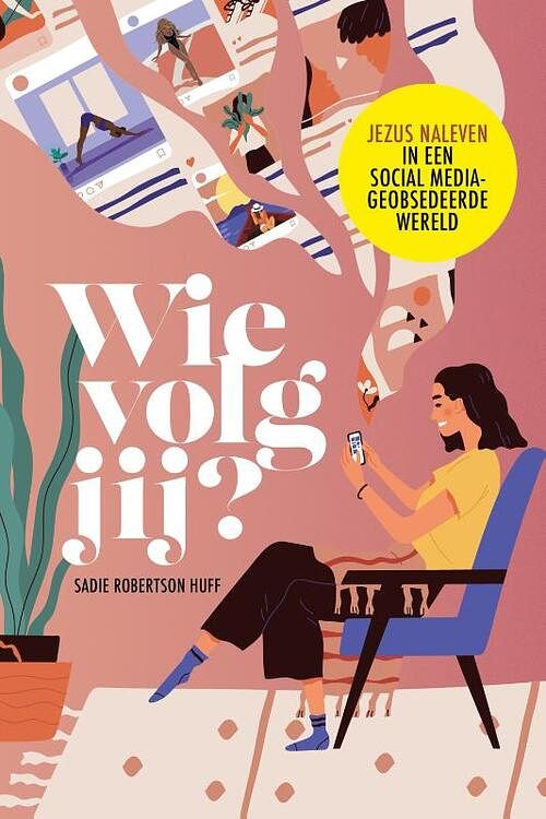 Foto van Wie volg jij? - sadie robertson huff - paperback (9789464250480)