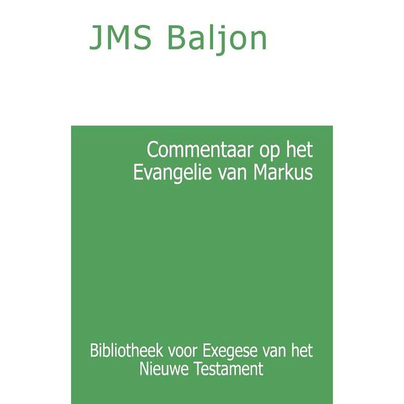 Foto van Commentaar op het evangelie van markus