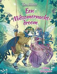 Foto van Een midzomernachtdroom - thea stilton - hardcover (9789464290424)