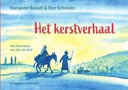 Foto van Het kerstverhaal - marianne busser, ron schröder - hardcover (9789000369836)
