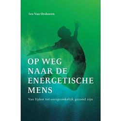 Foto van Op weg naar de energetische mens