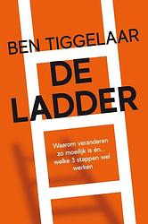 Foto van De ladder - ben tiggelaar - ebook (9789079445905)