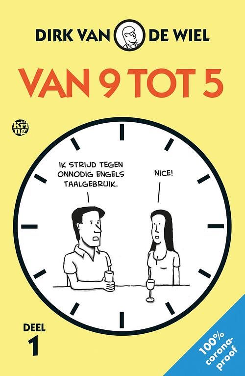 Foto van Van 9 tot 5 - dirk van de wiel - ebook (9789462972520)