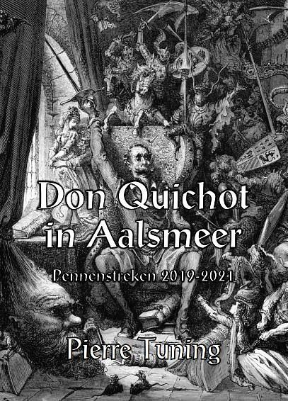 Foto van Don quichot in aalsmeer - pierre tuning - paperback (9789491591310)
