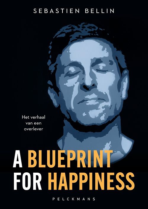 Foto van A blueprint for happiness - sebastien bellin - ebook