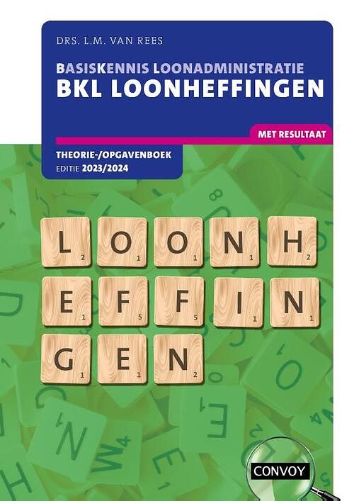 Foto van Bkl loonheffingen - l.m. van rees - paperback (9789463173490)