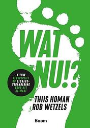 Foto van Wat nu!? - rob wetzels, thijs homan - paperback (9789024456307)