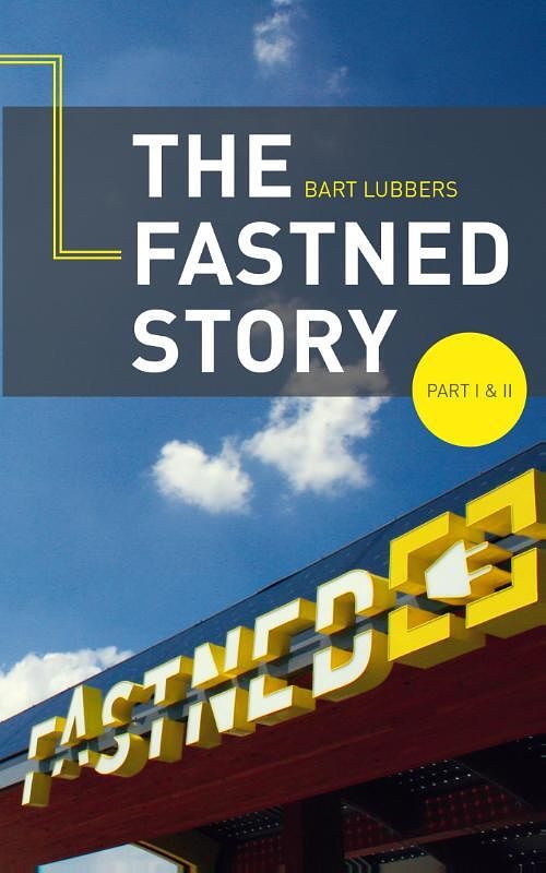 Foto van The fastned story - bart lubbers - ebook (9789462037618)