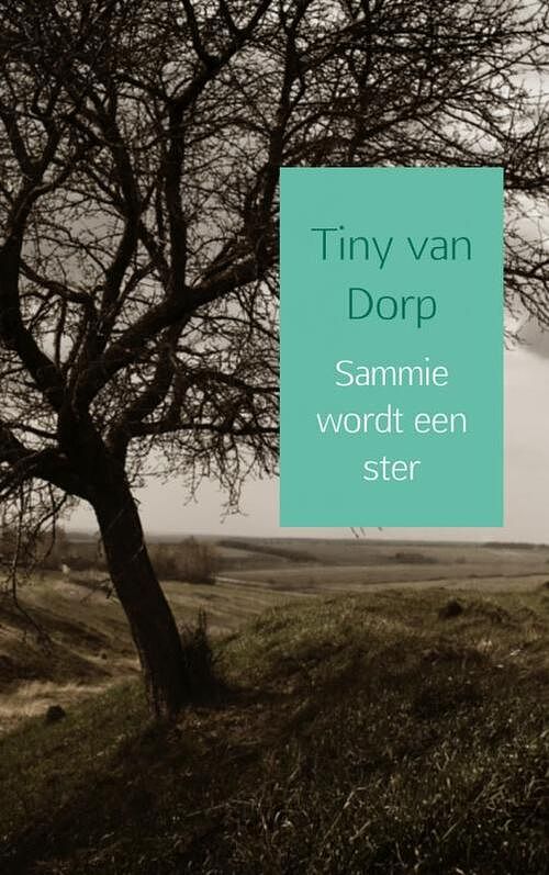 Foto van Sammie wordt een ster - tiny van dorp - paperback (9789402135176)