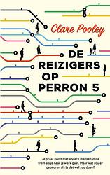 Foto van De reizigers op perron 5 - clare pooley - ebook (9789403191515)