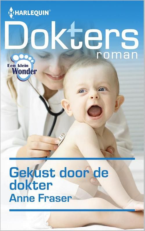 Foto van Gekust door de dokter - anne fraser - ebook