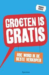 Foto van Groeten is gratis - monique burger - ebook (9789000306695)