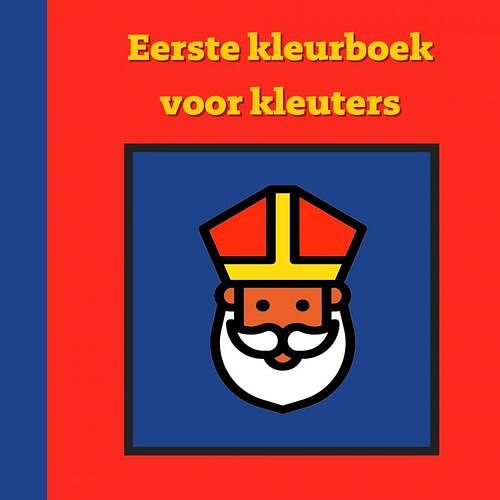 Foto van Eerste kleurboek voor kleuters :: sinterklaas - mieke stevens - paperback (9789464657630)