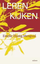 Foto van Leren kijken - estelle zhong mengual - paperback (9789490334406)