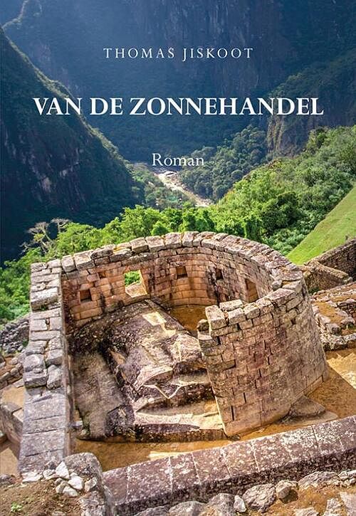 Foto van Van de zonnehandel - thomas jiskoot - paperback (9789463655132)