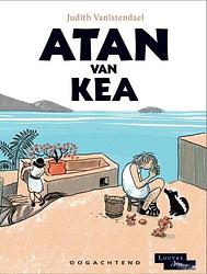 Foto van Atan van kea - judith vanistendael - paperback (9789492672582)