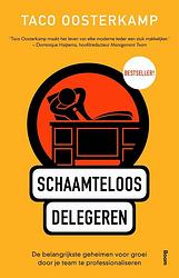 Foto van Schaamteloos delegeren - taco oosterkamp - ebook (9789461278319)