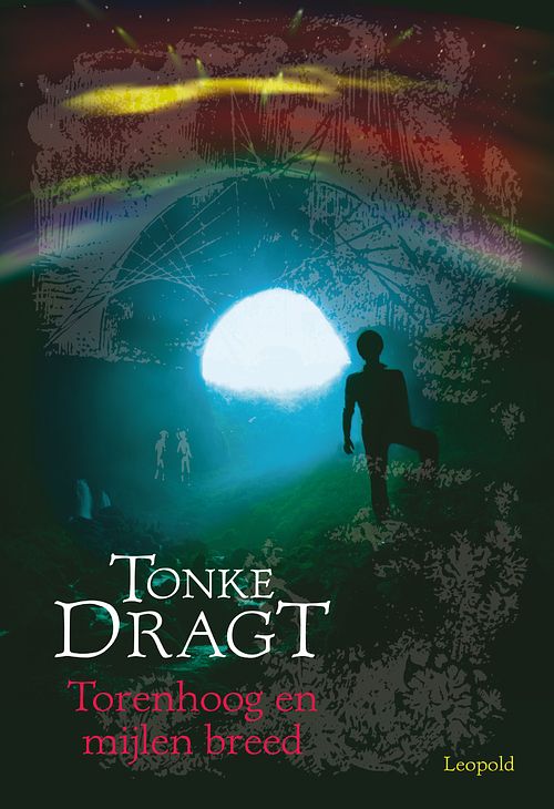 Foto van Torenhoog en mijlen breed - tonke dragt - ebook (9789025858780)