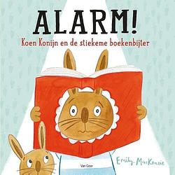 Foto van Alarm! koen konijn en de stiekeme boekenbijter - emily mackenzie - hardcover (9789000373390)
