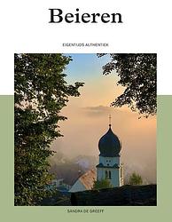 Foto van Beieren - sandra de greeff - paperback (9789493201231)