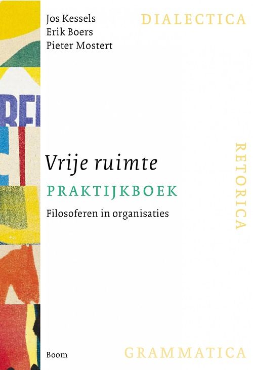 Foto van Vrije ruimte praktijkboek - erik boers, jos kessels, pieter mostert - ebook (9789024425600)