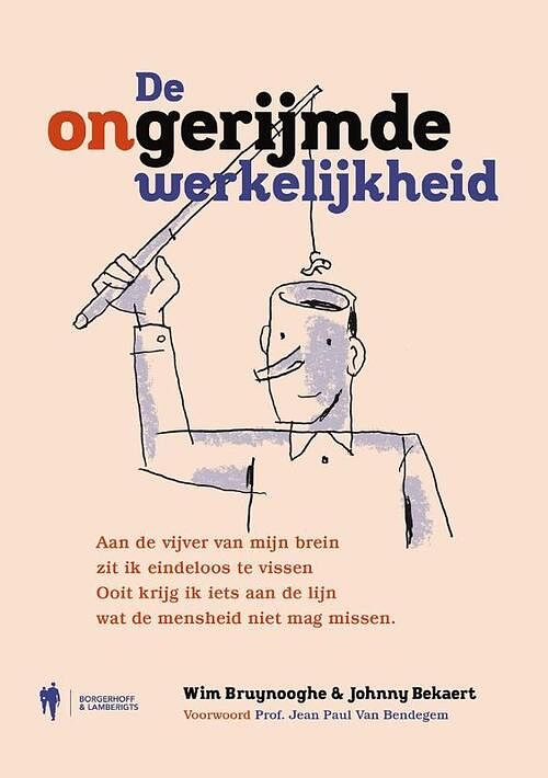 Foto van De (on)gerijmde werkelijkheid - johnny bekaert, wim bruynooghe - hardcover (9789463930932)