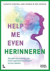 Foto van Help me even herinneren - jana thomas, liesbeth joosten, roy kessels - paperback (9789401484008)