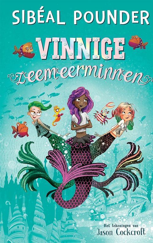 Foto van Vinnige zeemeerminnen - sibéal pounder - ebook (9789048849406)