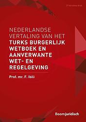 Foto van Nederlandse vertaling van het turks burgerlijk wetboek en aanverwante wet- en regelgeving - f. ibili - ebook (9789460948985)