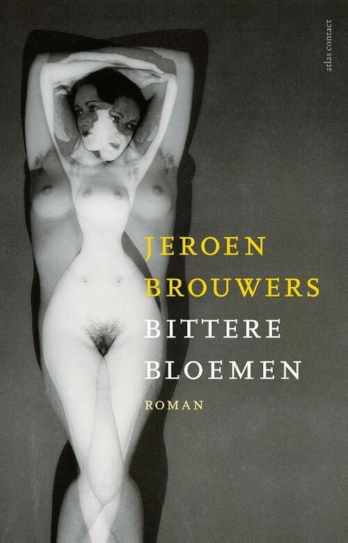 Foto van Bittere bloemen - jeroen brouwers - ebook (9789045018959)