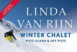 Foto van Piste alarm + winter chalet + off piste - linda van rijn - dwarsligger (9789049808068)
