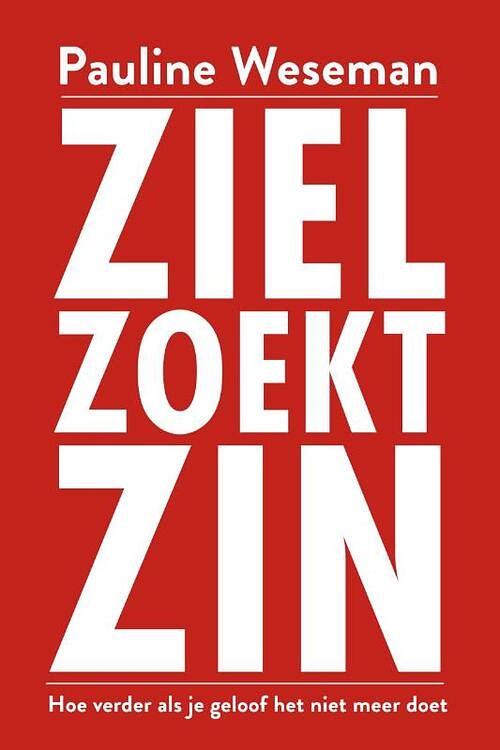 Foto van Ziel zoekt zin - pauline weseman - paperback (9789493198357)