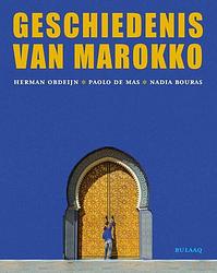 Foto van Geschiedenis van marokko - herman obdeijn, nadia bouras, paolo de mas - paperback (9789054601876)