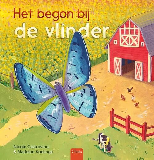 Foto van Het begon bij de vlinder - nicole castrovinci - hardcover (9789044849035)