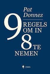 Foto van 9 regels om in 8 te nemen - pat donnez - ebook