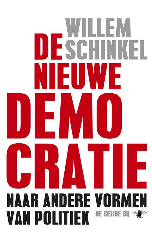 Foto van De nieuwe democratie - willem schinkel - ebook (9789023481430)