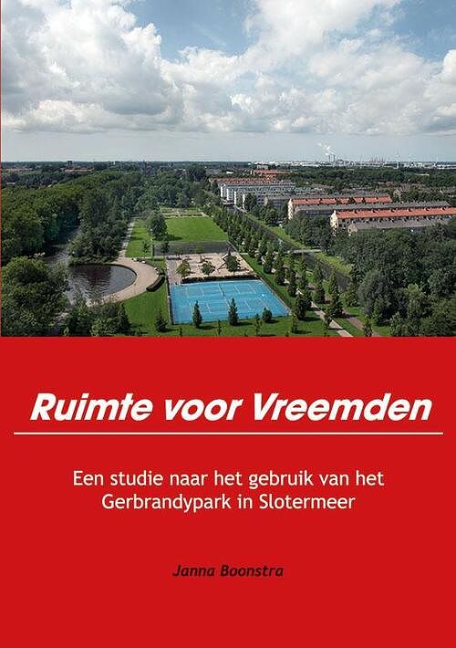 Foto van Ruimte voor vreemden - janna boonstra - paperback (9789490586102)